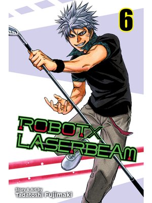 cover image of ROBOTxLASERBEAM, Volume 6